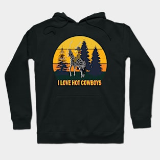 I love hot cowboys Hoodie